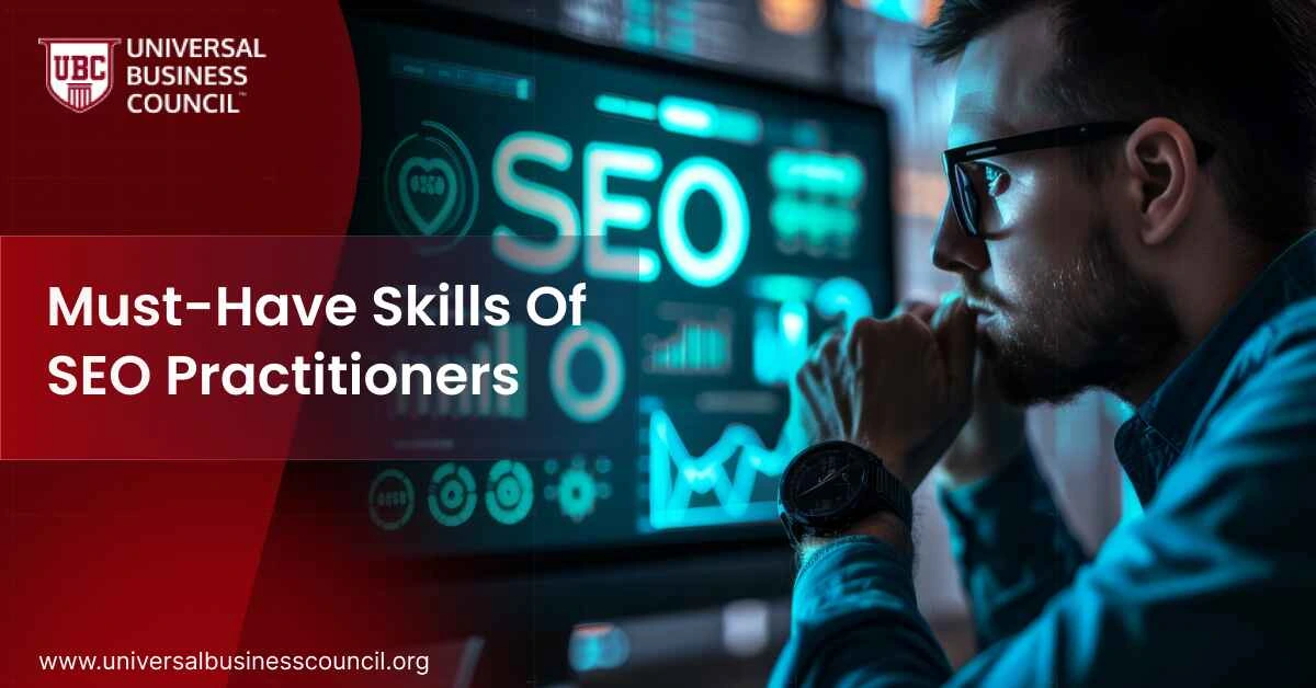 Must-Have Skills Of SEO Practitioners