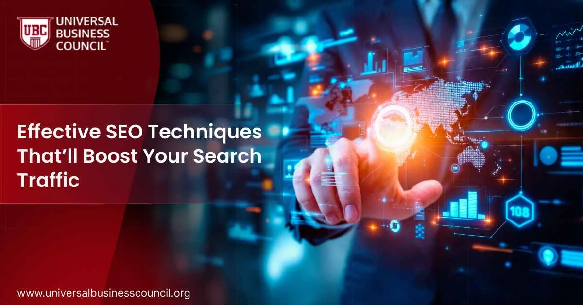 Effective SEO Techniques That'll Boost Your Search Traffic