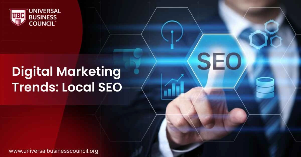 Digital Marketing Trends: Local SEO